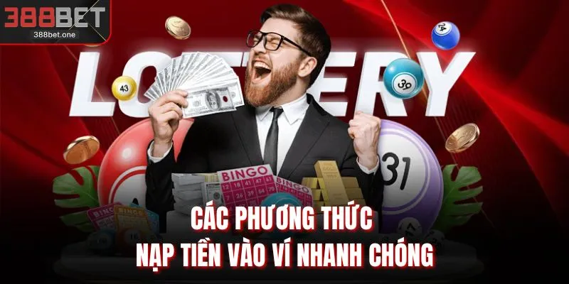 Các phương thức nạp tiền vào ví nhanh chóng